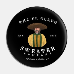 The El Guapo Sweater Company - Est. 1916 Pin