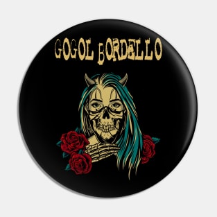 Gogol Bordello Pin