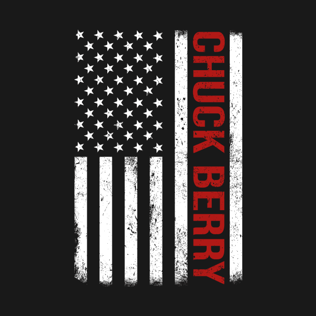 Graphic Chuck Berry Proud Name US American Flag Birthday Gift by Intercrossed Animal 