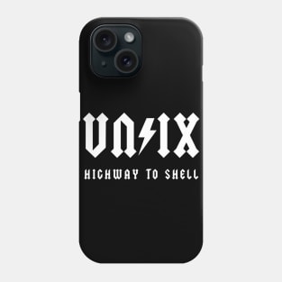 UNIX white Phone Case