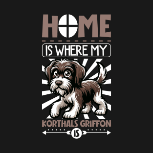 Home is with my Wirehaird pointing griffon T-Shirt