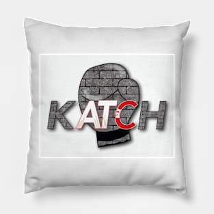 KATCH THESE HANDS Pillow