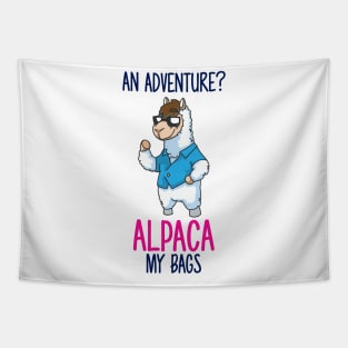 Adventure You Say Alpaca My Bags Tapestry