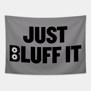 Just Bluff It Tapestry