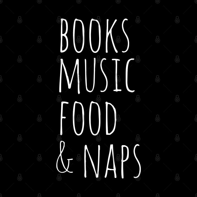 books music food &  naps by FandomizedRose