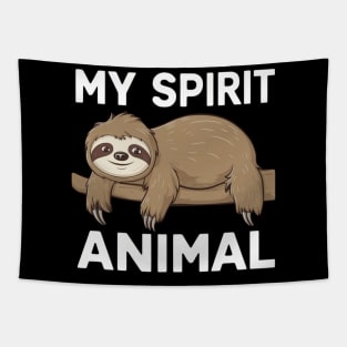 My Spirit Animal is Sloth Tapestry