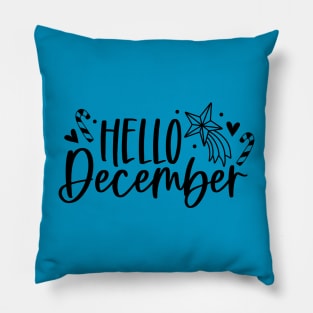 Hello December | Winter Vibes Pillow