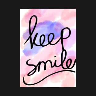 Keep smile T-Shirt