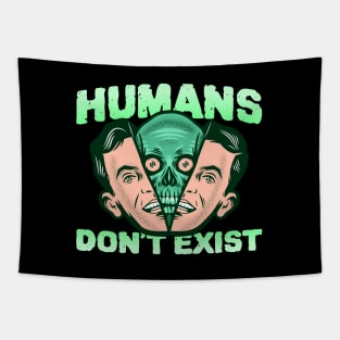 Humans don't exist Tapestry