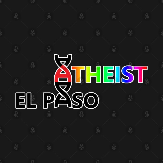 El Paso Atheist LBGTQ+ Logo by EPAtheist