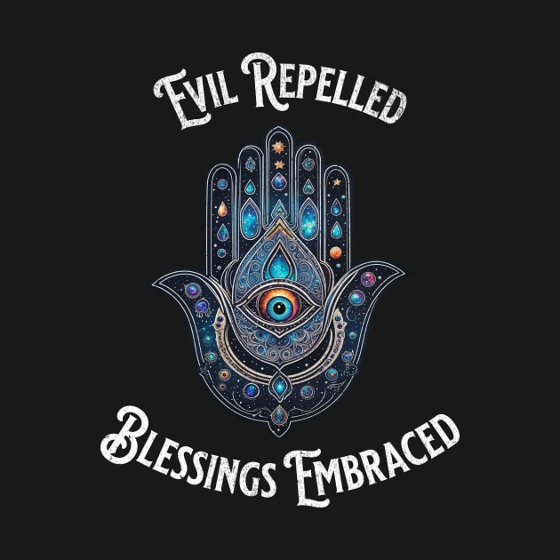 Evil Repelled, Blessings Embraced - Hamsa Hand by CoffeeBrainNW