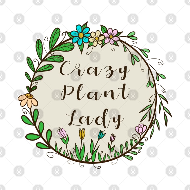 Crazy plant lady by Juliana Costa