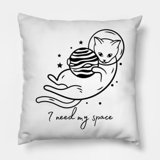 I Need My Space Pillow