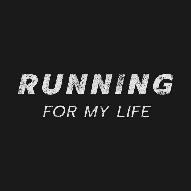 Running for my life by Ingridpd