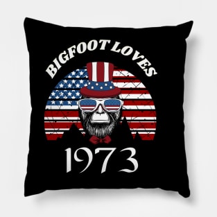 Bigfoot loves America and People born in 1973 Pillow