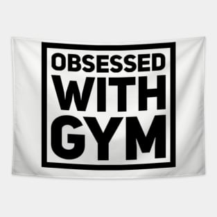 Obsessed with gym Tapestry