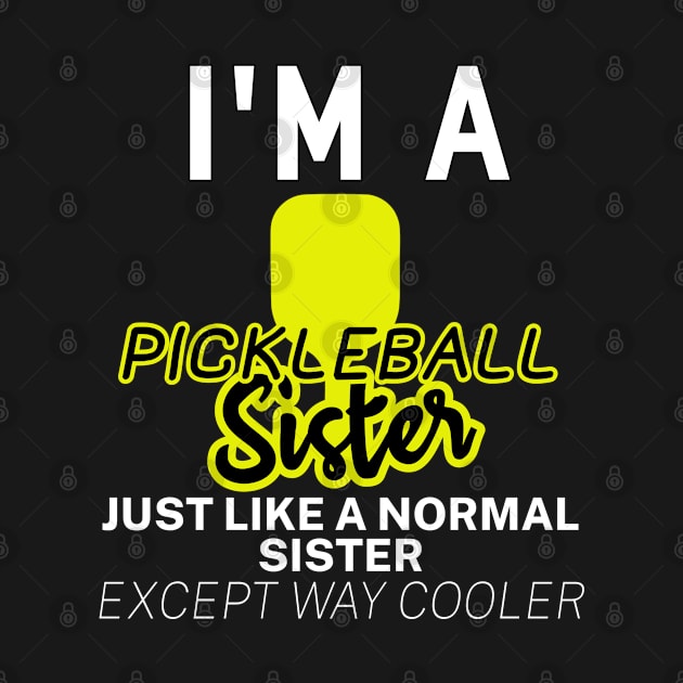 Pickleball Sister by Shifa Annisa