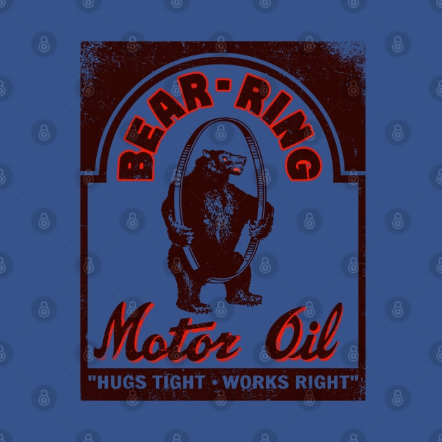 Vintage Bear-Ring Motor Oil by StudioPM71
