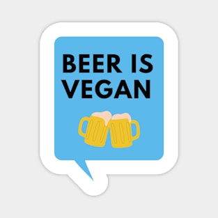 Beer is Vegan Magnet