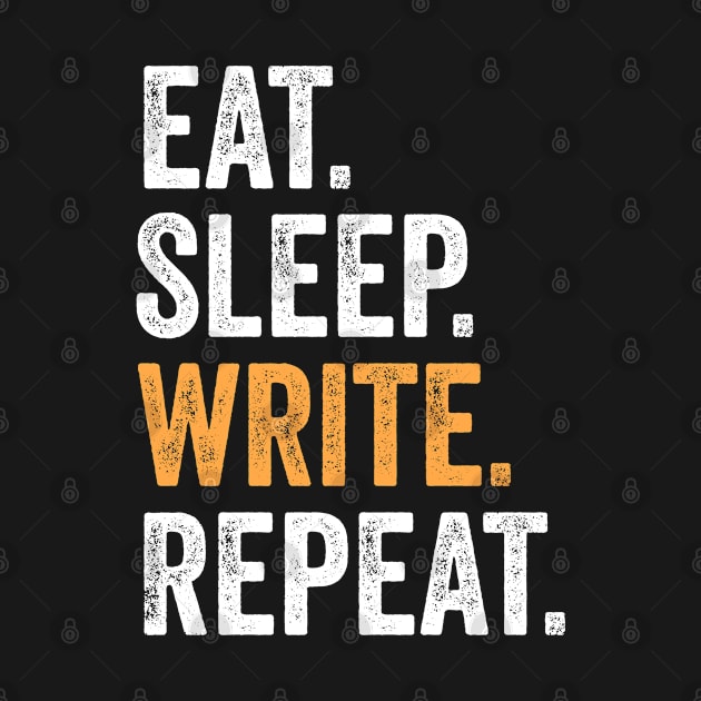 Eat Sleep Write Repeat Funny Author by BaderAbuAlsoud