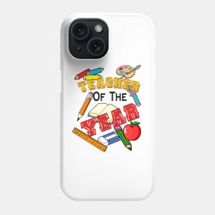 Teacher of the Year Phone Case