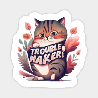 Cute Cat Troublemaker Magnet