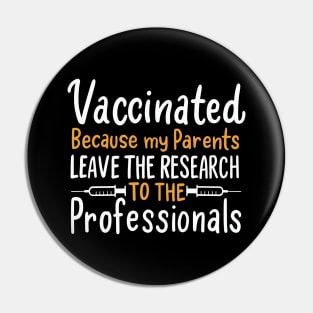 Pro Vaccine Pin