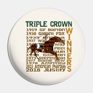 Triple Crown Winners 2018 - Famous Racehorses Pin