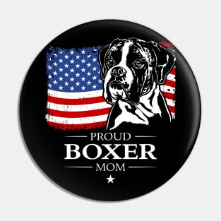 Proud Boxer Dog Mom American Flag patriotic dog Pin