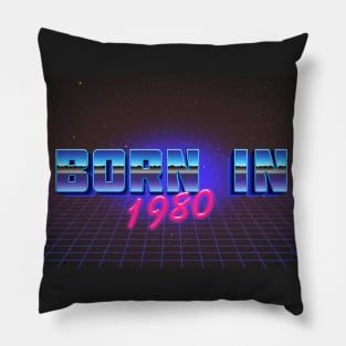 Born In 1980 ∆∆∆ Retro Outrun Birthday Design Pillow