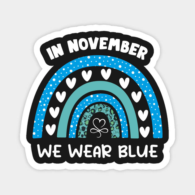 In November We Wear Blue Rainbow Magnet by TrendyStitch