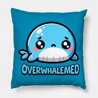 Overwhalemed! Cute Whale Pun Cartoon Pillow