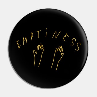 Emptiness Pin