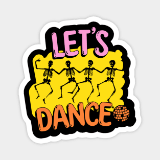 Funny Skeleton | Let's Dance Magnet