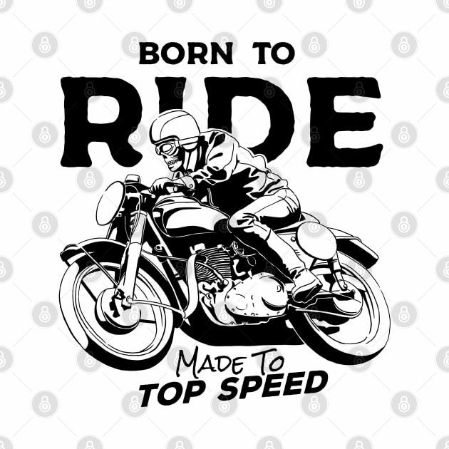 Born To Ride by OnlyWhy