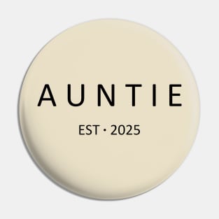 auntie est 2025 Pin