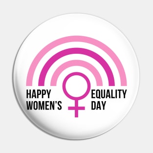 Happy Women’s Equality Day Pin