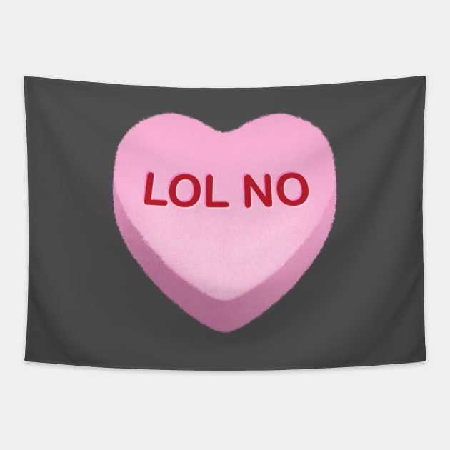 LOL NO Candy Heart Tapestry by tommartinart