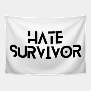 Hate survivor Tapestry