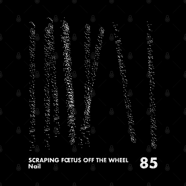 Scraping Foetus Off The Wheel / Minimal Graphic Design Tribute by saudade