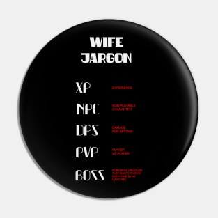 Gamer wife jargon Pin