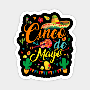 Happy 5 De Mayo Cinco de Mayo Viva Mexico 5 De Mayo Magnet