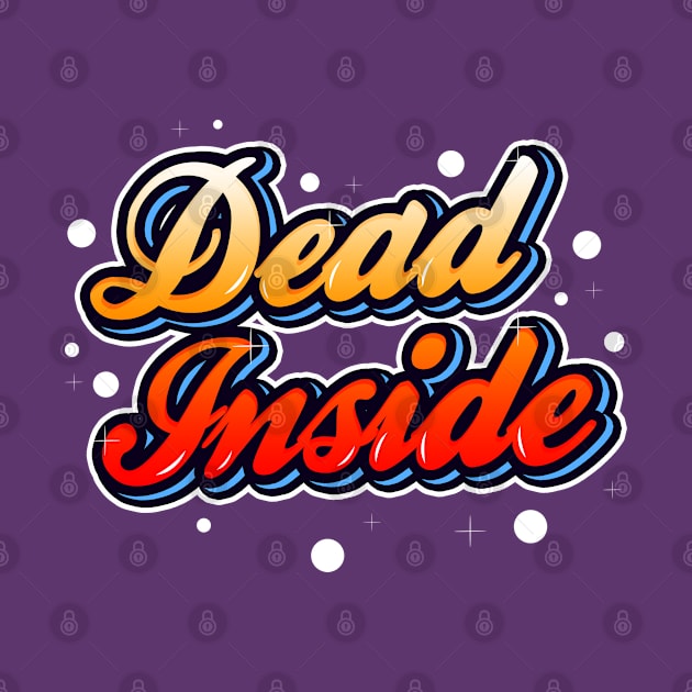 Dead inside by onemoremask