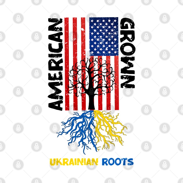 American Grown Ukrainian Roots by Cor Designs