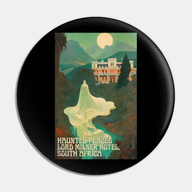 Haunted Places Lord Milner Hotel South Africa Ghost Pin by DanielLiamGill