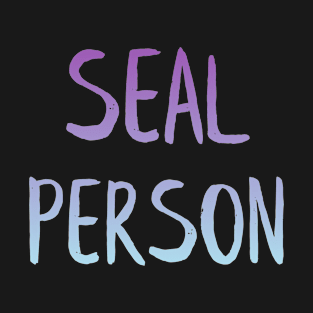 Seal person T-Shirt