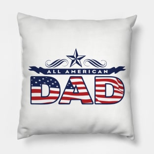 All American Dad Pillow