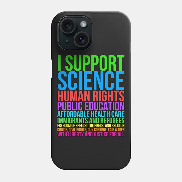 Progressive, Liberal, and Democratic Causes Phone Case by Eyes4