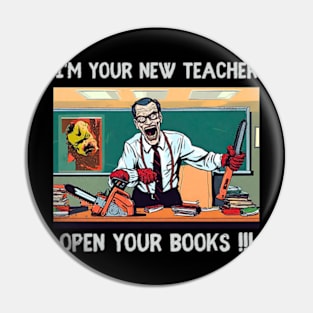 I’m your new teacher Open your books !!! Pin