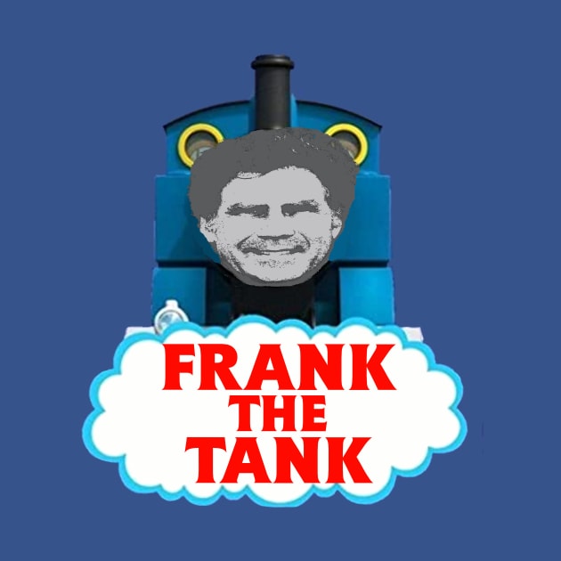 Old School Frank The Tank by Bigfinz